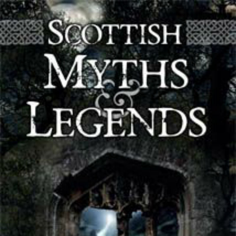 Scottish Myths & Legends